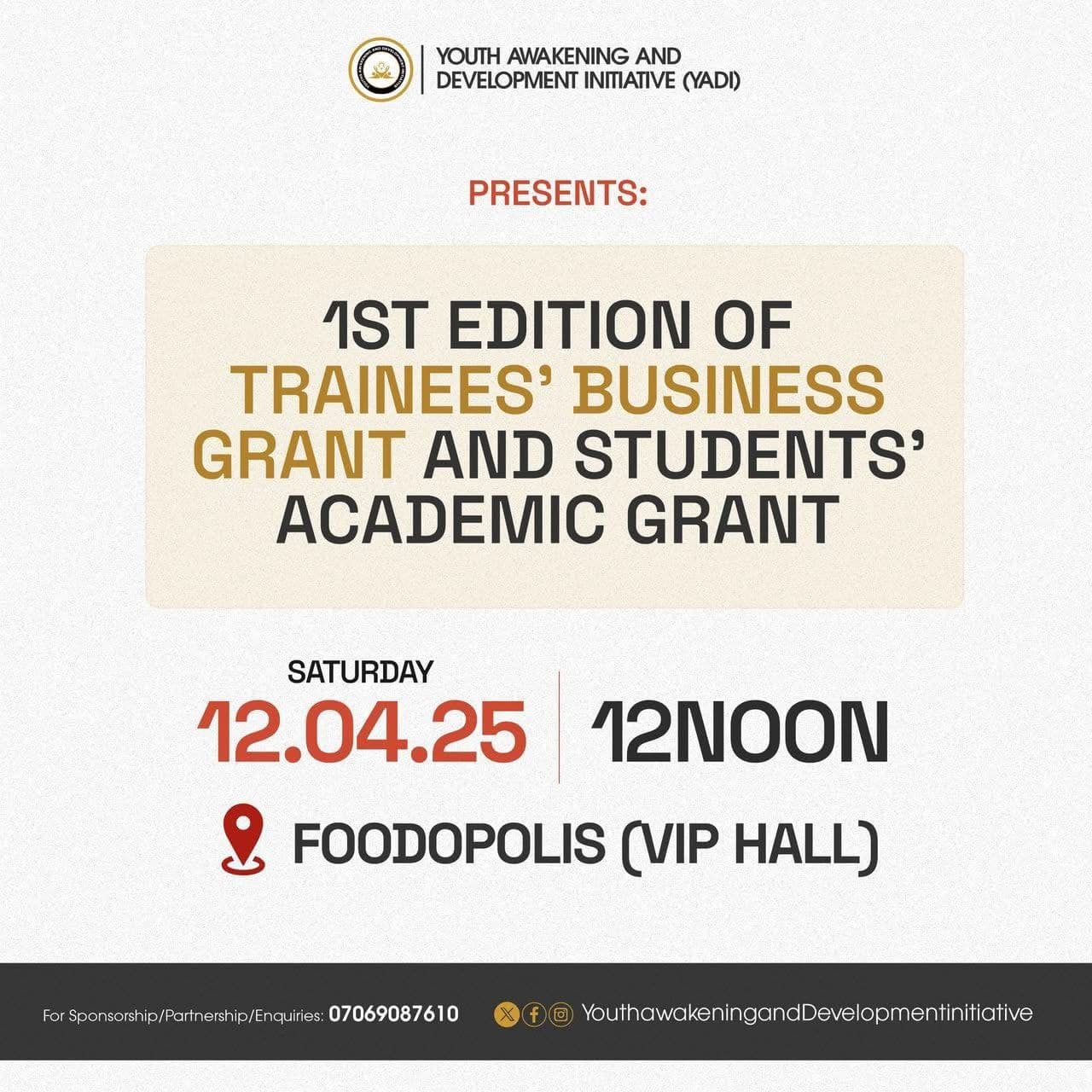 1st Edition of trainees business grants and student academic grants 